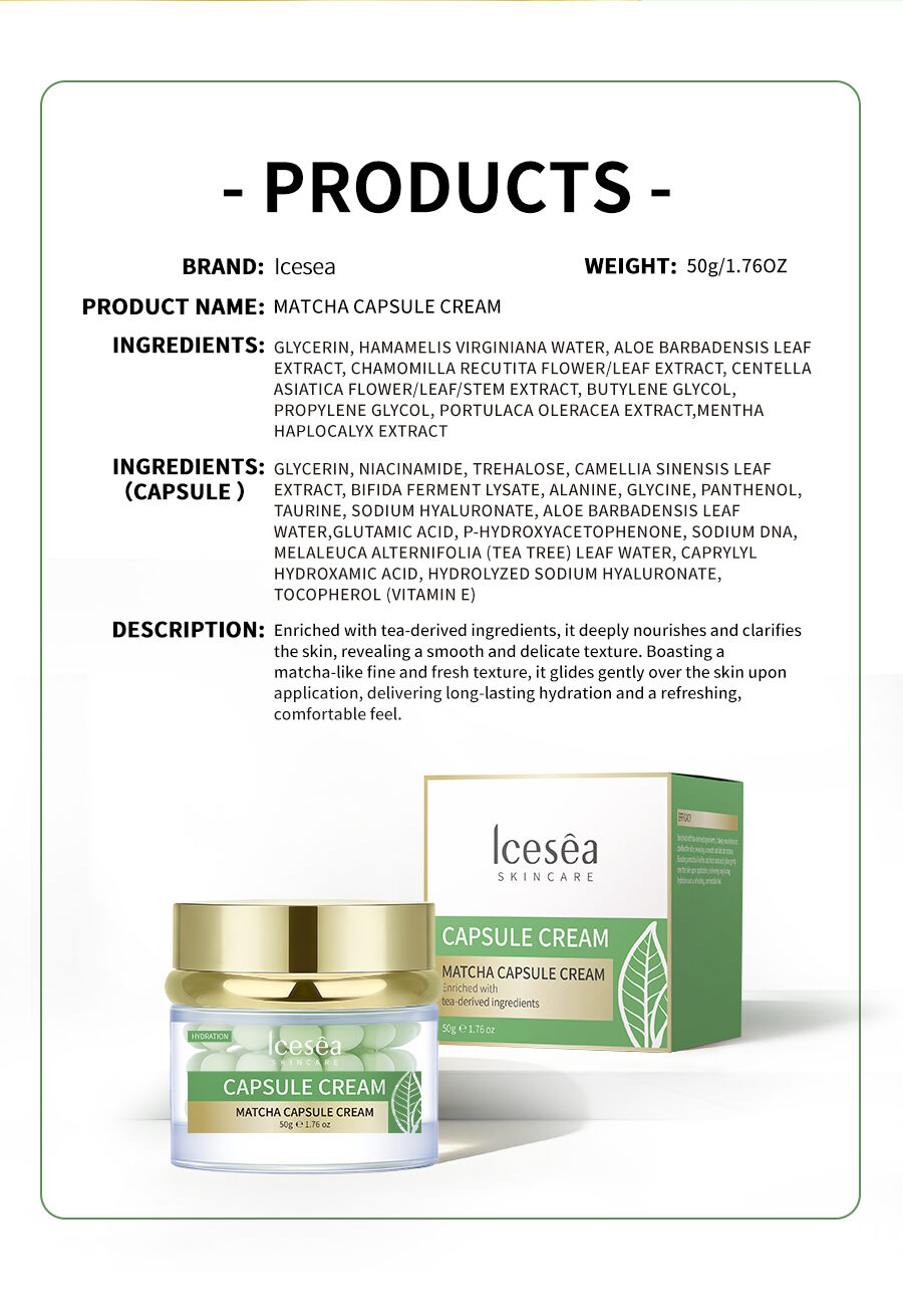 OEM: Matcha Capsule Cream Hydrating Facial Moisturizer with Soothing Green Tea Extract for Smooth Bright Skin Care Benefits(pic5)